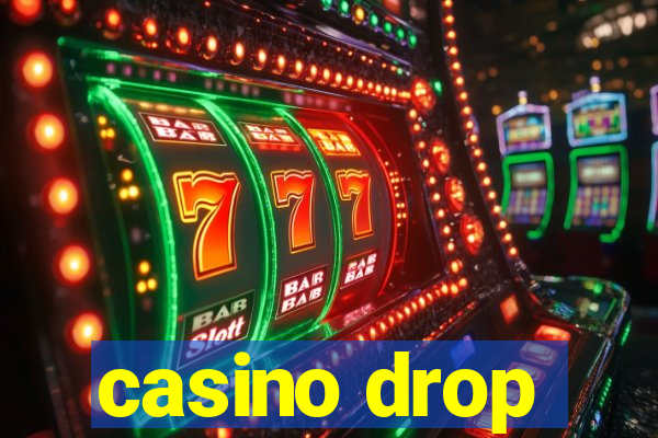 casino drop