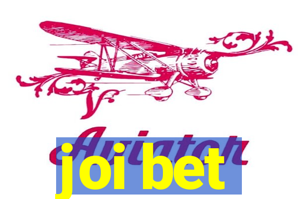 joi bet