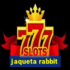 jaqueta rabbit