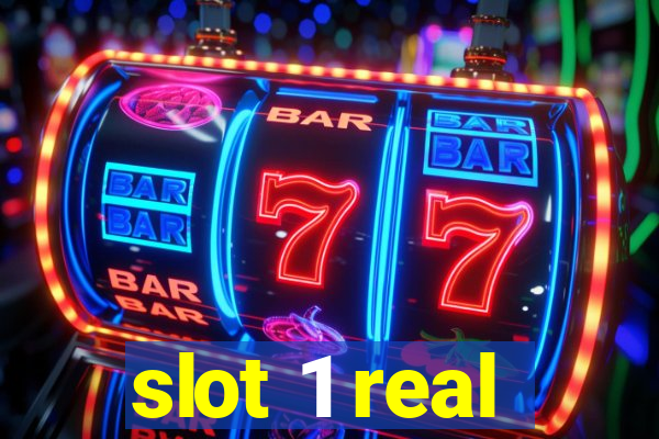 slot 1 real