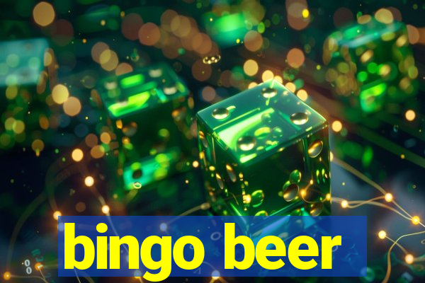 bingo beer