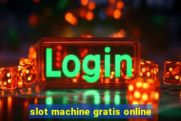 slot machine gratis online