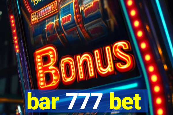 bar 777 bet