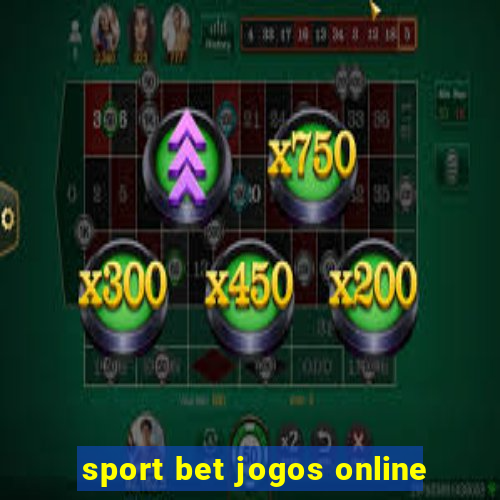 sport bet jogos online