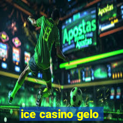 ice casino gelo