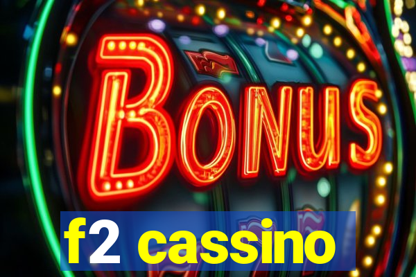 f2 cassino