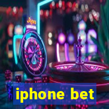 iphone bet