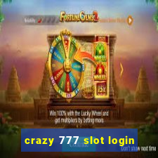 crazy 777 slot login