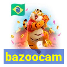 bazoocam