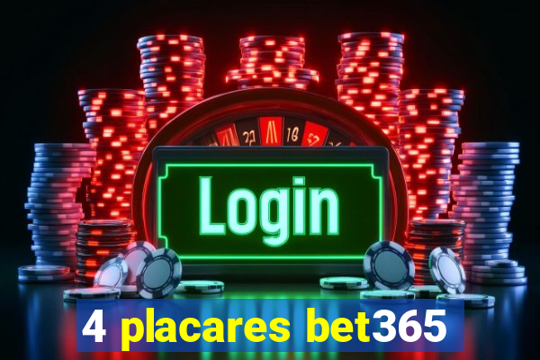 4 placares bet365