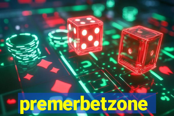 premerbetzone