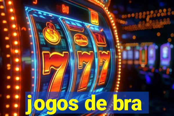 jogos de bra