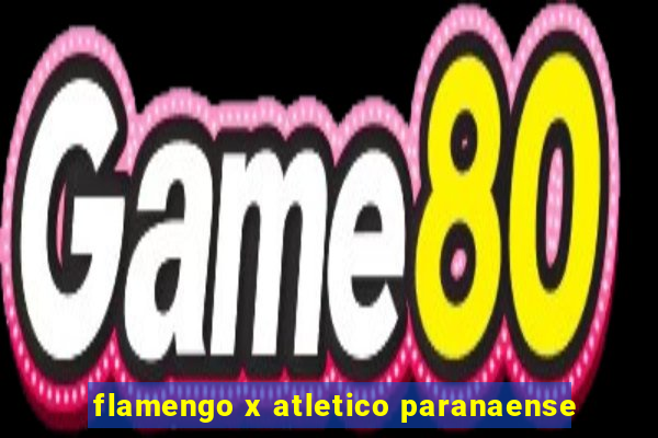 flamengo x atletico paranaense