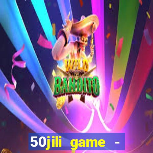 50jili game - social slot