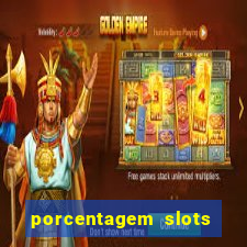 porcentagem slots pragmatic play