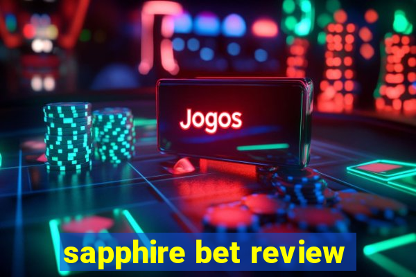 sapphire bet review