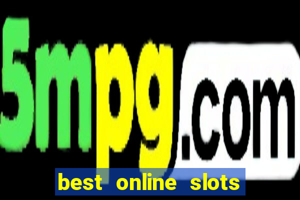 best online slots for free