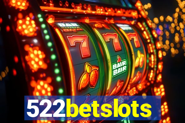 522betslots