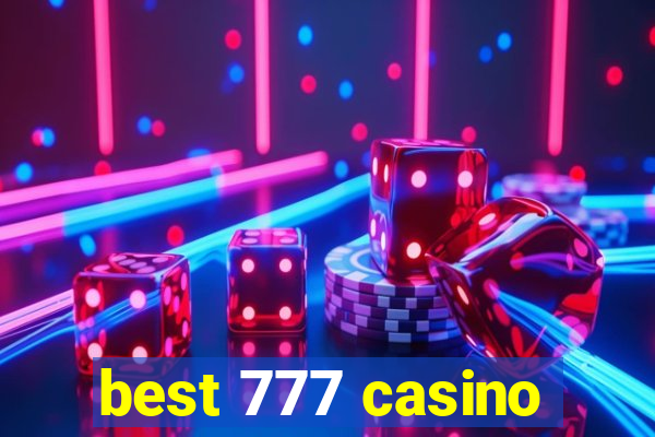 best 777 casino