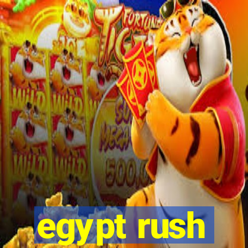 egypt rush