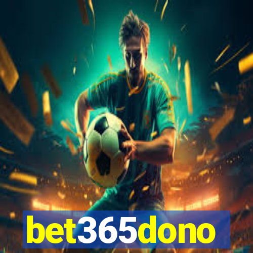 bet365dono