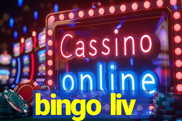 bingo liv