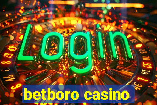 betboro casino