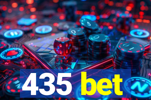 435 bet