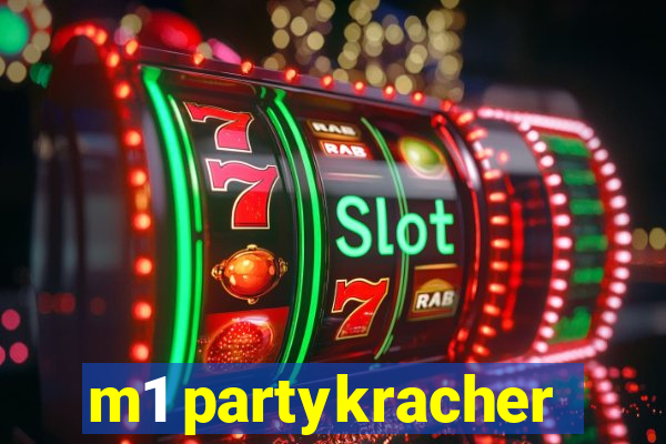 m1 partykracher