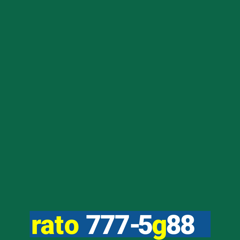 rato 777-5g88