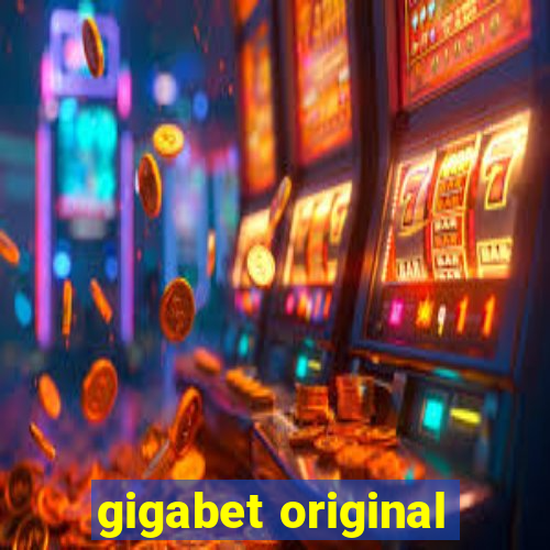 gigabet original