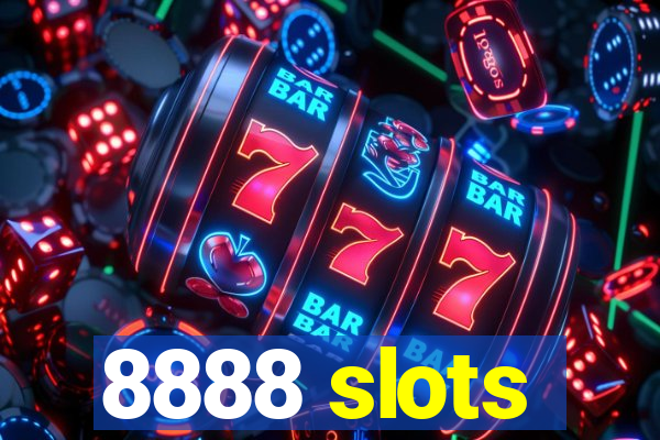 8888 slots