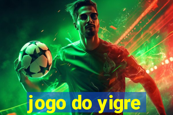 jogo do yigre