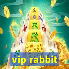 vip rabbit