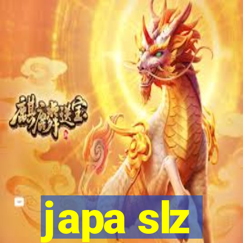 japa slz