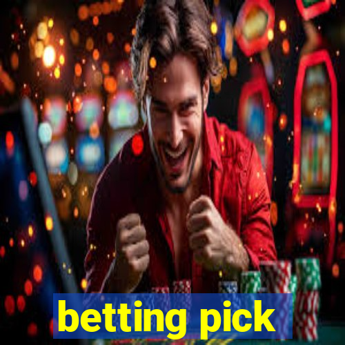 betting pick