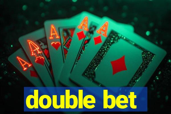 double bet