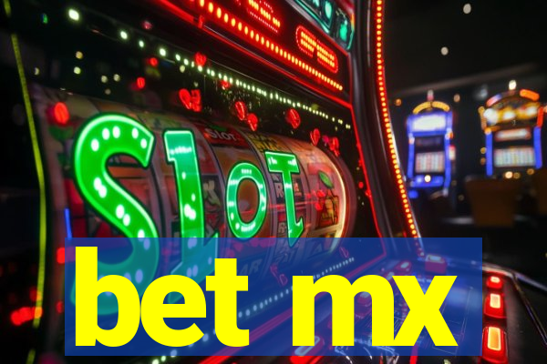 bet mx