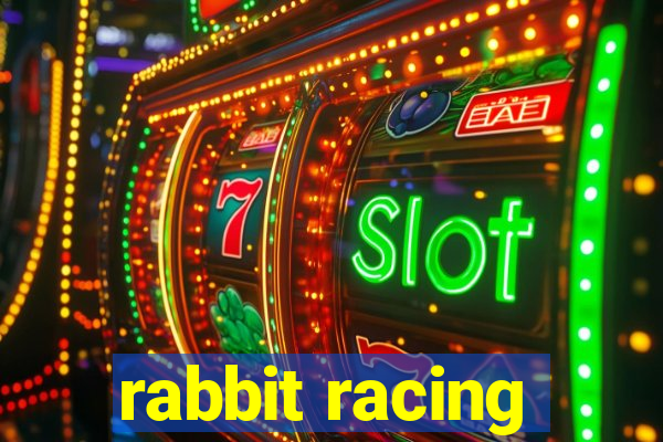 rabbit racing