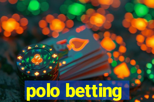 polo betting