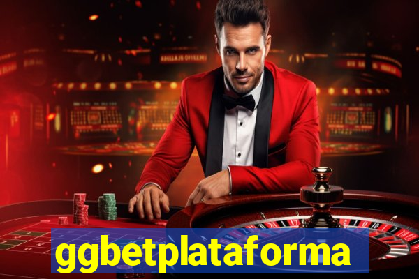 ggbetplataforma