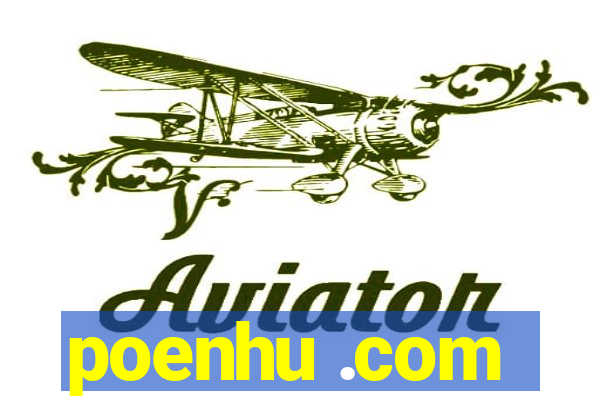 poenhu .com