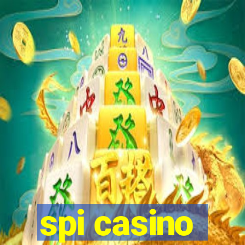 spi casino