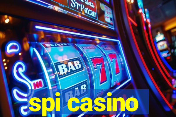 spi casino