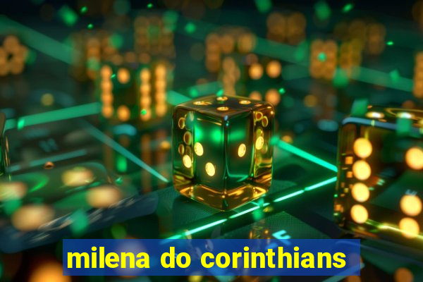 milena do corinthians