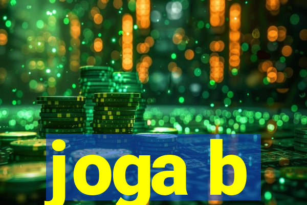 joga b