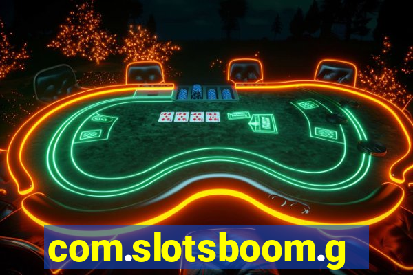 com.slotsboom.game