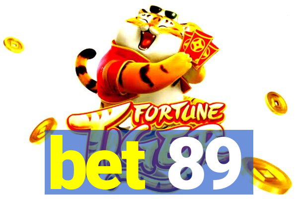 bet 89