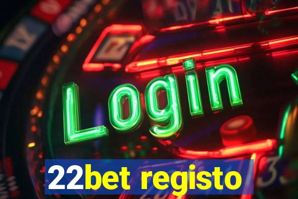 22bet registo