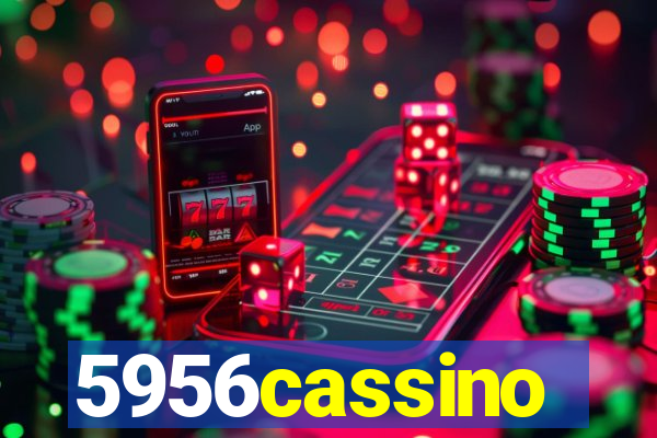 5956cassino